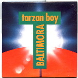 Baltimora - Tarzan Boy